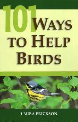 101 maneras de ayudar a las aves - 101 Ways To Help Birds