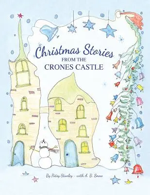 Cuentos de Navidad desde el Castillo de las Crones - Christmas Stories From the Crones Castle