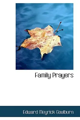 Oraciones familiares - Family Prayers