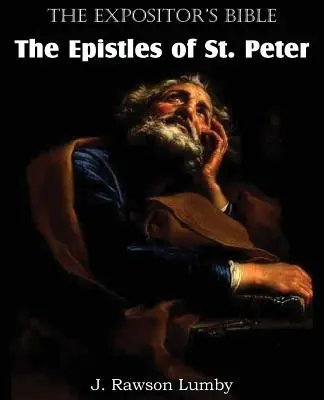 La Biblia del Expositor Las Epístolas de San Pedro - The Expositor's Bible The Epistles of St. Peter