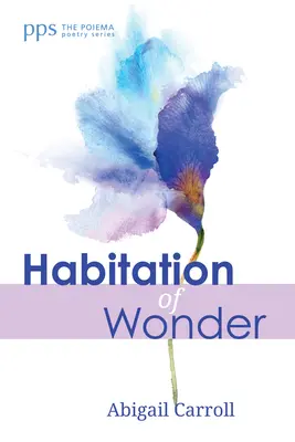 Habitar la maravilla - Habitation of Wonder