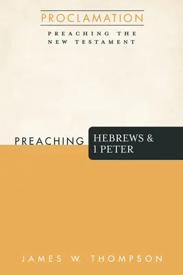 Predicación de Hebreos y 1 Pedro - Preaching Hebrews and 1 Peter