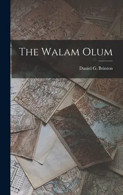 El Walam Olum - The Walam Olum