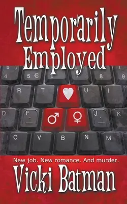 Temporalmente empleado - Temporarily Employed