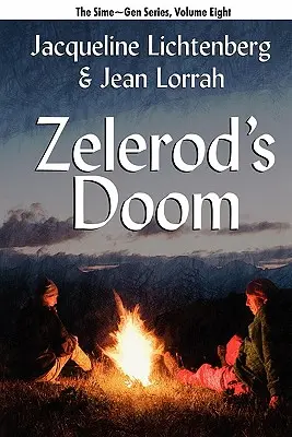 La perdición de Zelerod: Sime Gen, Libro Ocho - Zelerod's Doom: Sime Gen, Book Eight