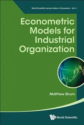 Modelos econométricos para la organización industrial - Econometric Models for Industrial Organization