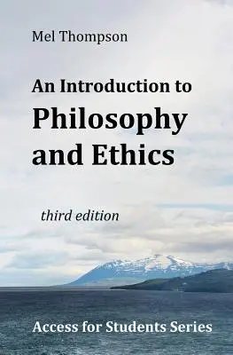 Introducción a la filosofía y la ética - An Introduction to Philosophy and Ethics