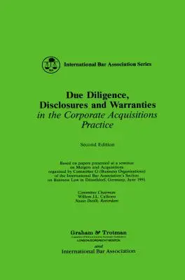 Diligencia debida, declaraciones y garantías - Due Diligence, Disclosures and Warranties