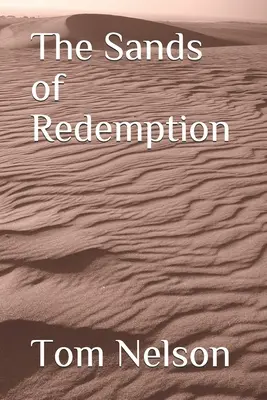 Las arenas de la redención - The Sands of Redemption