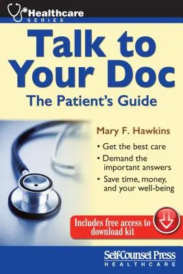 Hable con su médico: la guía del paciente - Talk to Your Doc: The Patient's Guide