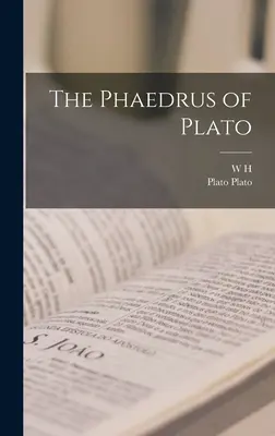 El Fedro de Platón - The Phaedrus of Plato