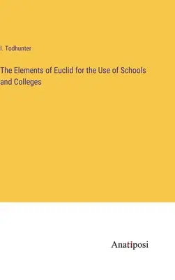 Los elementos de Euclides para uso de las escuelas y colegios - The Elements of Euclid for the Use of Schools and Colleges