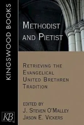 Metodista y pietista - Methodist and Pietist