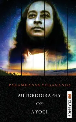 Autobiografía de un yogui - Autobiography of a Yogi