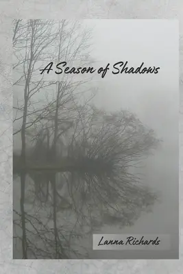 Una estación de sombras - A Season of Shadows