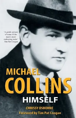 Michael Collins: Él mismo - Michael Collins: Himself