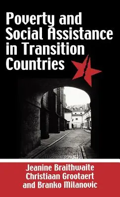 Pobreza y asistencia social en los países en transición - Poverty and Social Assistance in Transition Countries