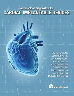 Cuaderno de Diagnóstico de Dispositivos Implantables Cardíacos - Workbook of Diagnostics for Cardiac Implantable Devices