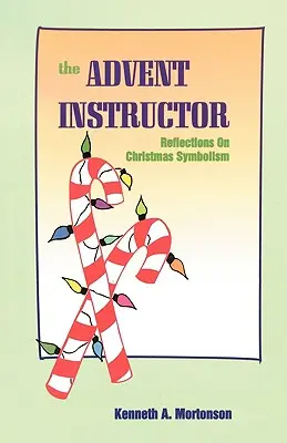 El instructor de Adviento - The Advent Instructor