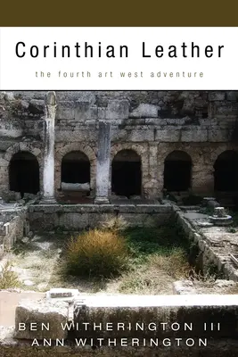 Piel de Corinto: La cuarta aventura de Art West - Corinthian Leather: The Fourth Art West Adventure