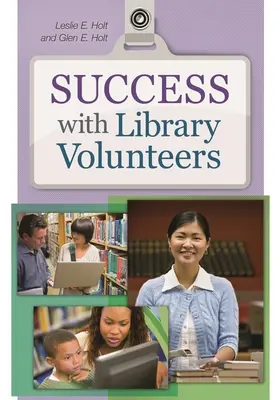 Éxito con los voluntarios de la biblioteca - Success with Library Volunteers