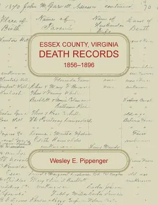 Registros de defunción del condado de Essex, Virginia, 1856-1896 - Essex County, Virginia Death Records, 1856-1896