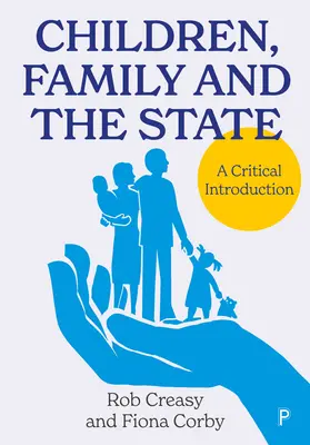 Niños, familia y Estado: Una introducción crítica - Children, Family and the State: A Critical Introduction