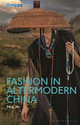 La moda en la China ultramoderna - Fashion in Altermodern China