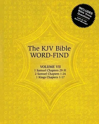 The KJV Bible Word-Find: Volumen 7, 1 Samuel Capítulos 29-31, 2 Samuel Capítulos 1-24, 1 Reyes Capítulos 1-17 - The KJV Bible Word-Find: Volume 7, 1 Samuel Chapters 29-31, 2 Samuel Chapters 1-24, 1 Kings Chapters 1-17