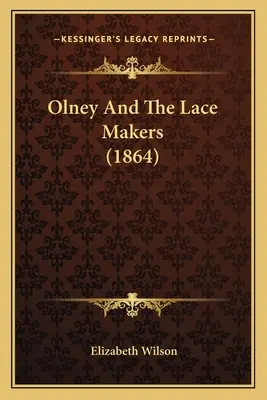 Olney y las encajeras (1864) - Olney And The Lace Makers (1864)