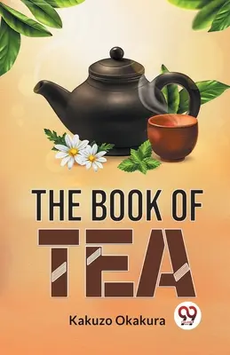 El libro del té - The Book Of Tea