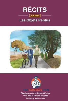 Rcits - Les Objets Perdus - Joanna: Constructor de oraciones en francés - Lectores - Rcits - Les Objets Perdus - Joanna: French Sentence Builder - Readers