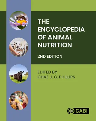 Enciclopedia de nutrición animal - The Encyclopedia of Animal Nutrition