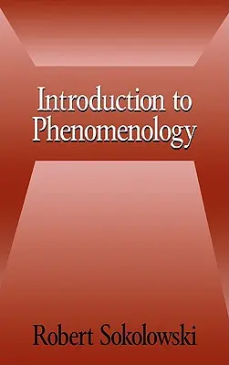 Introducción a la fenomenología - Introduction to Phenomenology