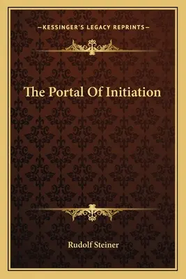 El portal de la iniciación - The Portal Of Initiation