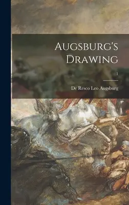 Dibujo de Augsburgo; 1 - Augsburg's Drawing; 1