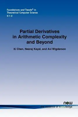 Derivadas parciales en la complejidad aritmética y más allá - Partial Derivatives in Arithmetic Complexity and Beyond