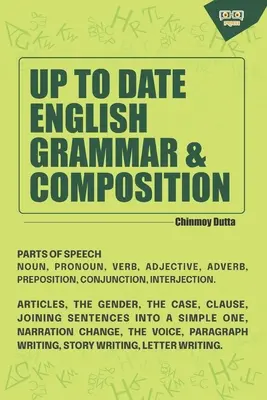 Gramática y composición inglesas al día - Up to Date English Grammar & Composition