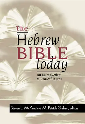 La Biblia hebrea hoy - The Hebrew Bible Today