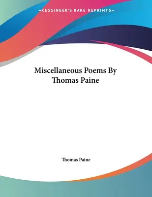 Poemas varios de Thomas Paine - Miscellaneous Poems By Thomas Paine