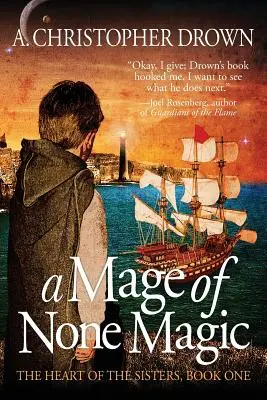 Un mago sin magia - A Mage of None Magic