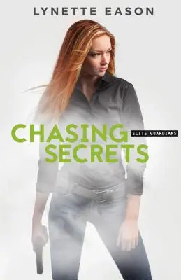 Persiguiendo secretos - Chasing Secrets