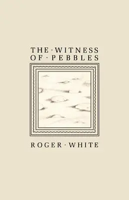 El testigo de Pebbles - The Witness of Pebbles