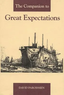 El compañero de Grandes esperanzas - The Companion to Great Expectations