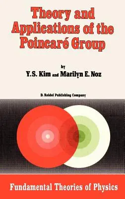 Teoría y aplicaciones del grupo de Poincar - Theory and Applications of the Poincar Group