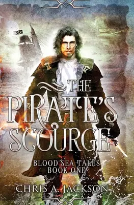 El Azote del Pirata - The Pirate's Scourge