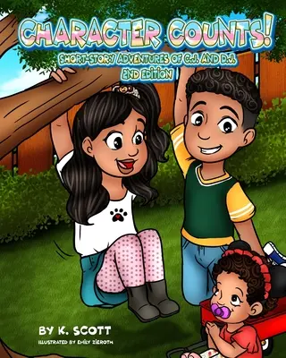 Las aventuras cortas de Cj y Dj - Character Counts Short-Story Adventures of Cj & Dj