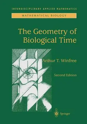 La geometría del tiempo biológico - The Geometry of Biological Time