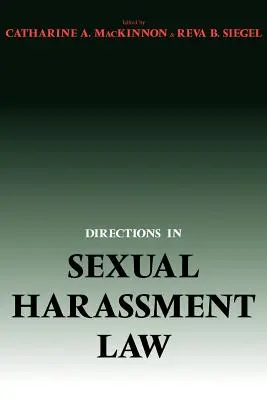 Direcciones en la legislación sobre acoso sexual - Directions in Sexual Harassment Law