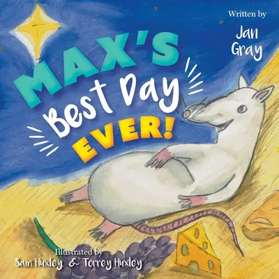 El mejor día de Max - Max's Best Day Ever!